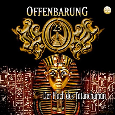 Offenbarung 23 Folge 22: Der Fluch Des Tutanchamun [CD]