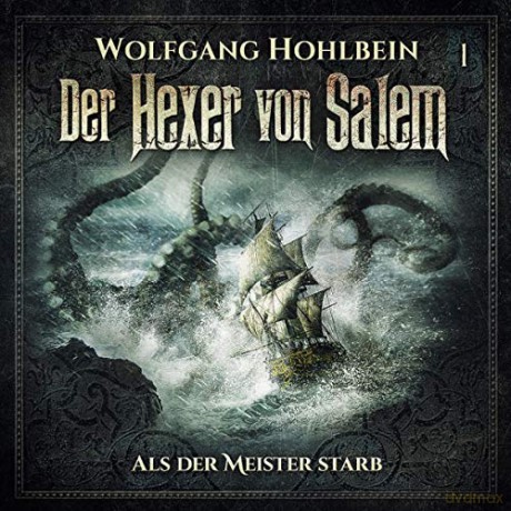 Wolfgang Hohlbein: Der Hexer Von Salem-Folge 1 [2CD]