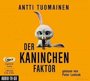 Antti Tuomainen: Der Kaninchen-Faktor [2CD]