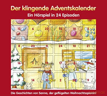 Adventhörspiel In 24 Episoden: Der Klingende Adventskalender [CD]