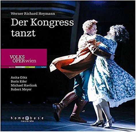 Werner Richard Heymann: Der Kongress tanzt [CD]
