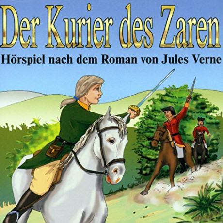 Audiobook: Der Kurier Des Zaren [CD]