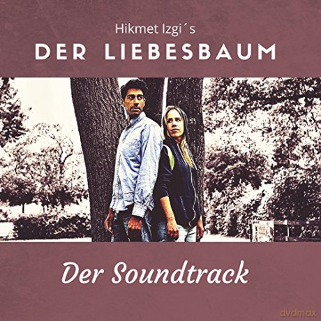 Der Liebesbaum (Der Soundtrack) [CD]