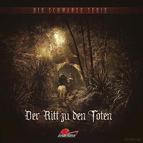 Die Schwarze Serie: Der Ritt Zu Den Toten-Folge 23 [CD]