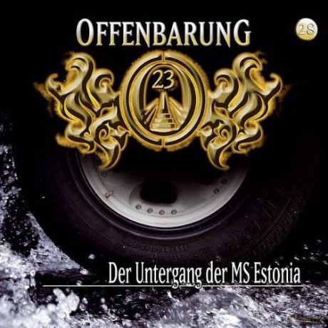 Offenbarung 23 Folge 28: Der Untergang Der Ms Estonia [CD]