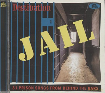 Destination Jail [CD]