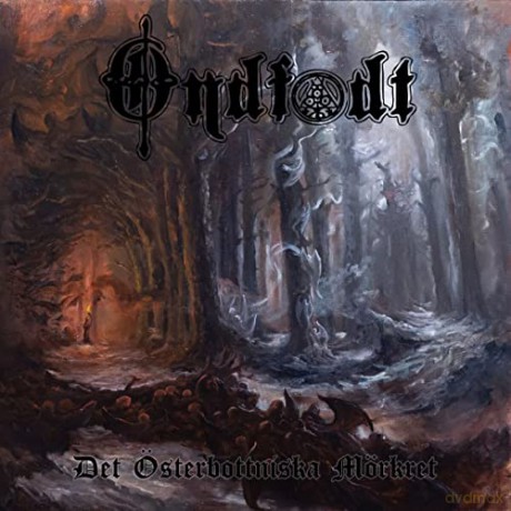 Ondfodt: Det Österbottniska Mörkret [CD]