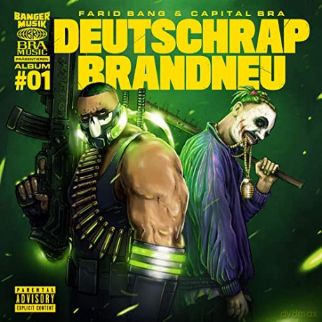 Farid Bang X Capital Bra: Deutschrap Brandneu [CD]