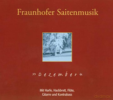 Fraunhofer Saitenmusik: Dezember [CD]