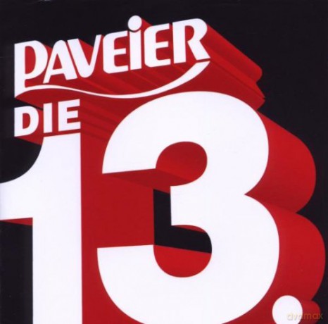 Paveier: Die 13. [CD]