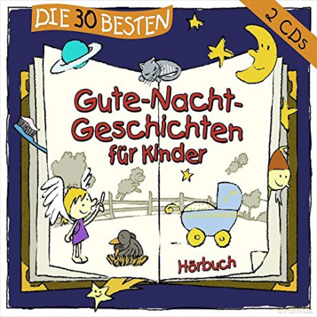 Die 30 Besten Gute-Nacht-Geschichten Für Kinder [2CD]