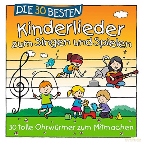 Die 30 Besten Kinderlieder Zum Singen Und Spielen [CD]