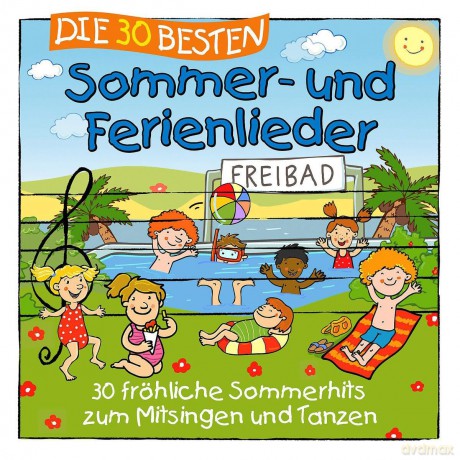 Die 30 Besten Sommer-Und Ferienlieder [CD]