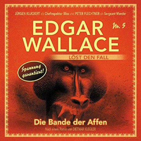 Edgar Wallace: Die Bande Der Affen Folge 5 [CD]