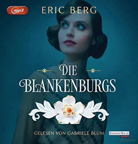 Eric Berg: Die Blankenburgs [2CD]