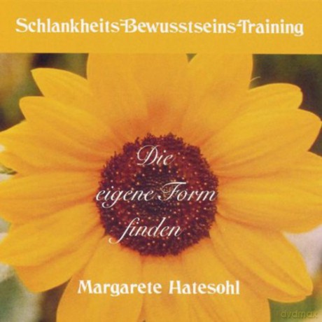 Margarete Hatesohl: Die Eigene Form Finden [2CD]