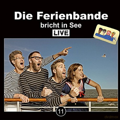 Die Ferienbande: Die Ferienbande Bricht In See (Live) [2CD]