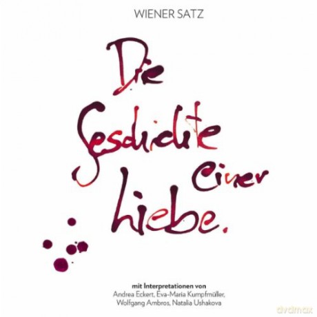 Wiener Satz: Die Geschichte einer Liebe [CD]