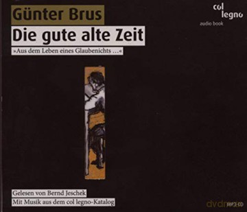 Bernd Jeschek: Die Gute Alte Zeit [CD]