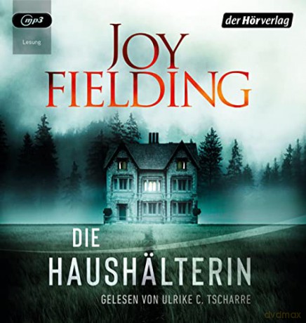 Joy Fielding: Die Haushälterin [CD]