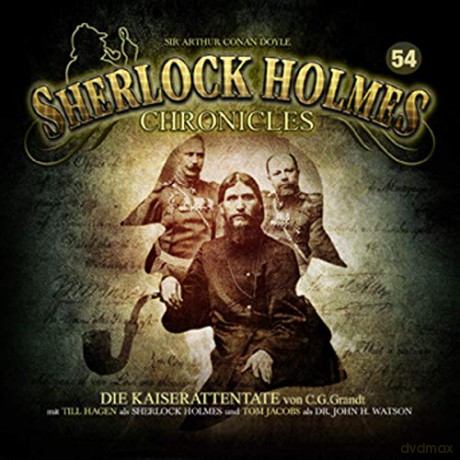 Sherlock Holmes Chronicles: Die Kaiserattentate Folge 54 [2CD]