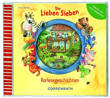 Fritzi Haberlandt: Die Lieben Sieben-Vorlesegeschichten [CD]
