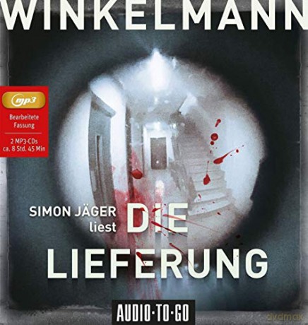 Andreas Winkelmann: Die Lieferung [2CD]