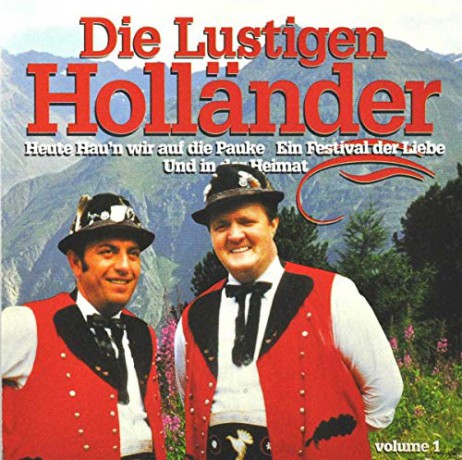 Die Lustigen Hollander: Die Lustigen Hollander - Volume 1 [CD]