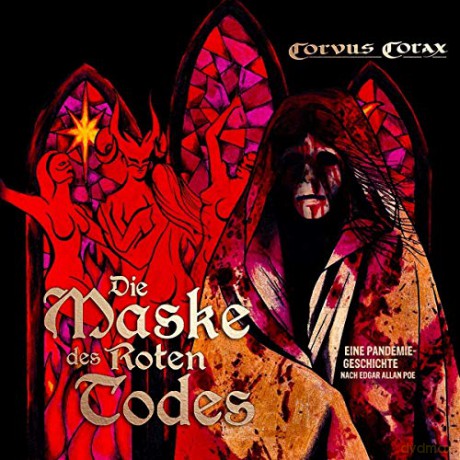 Corvus Corax: Die Maske Des Roten Todes [CD]
