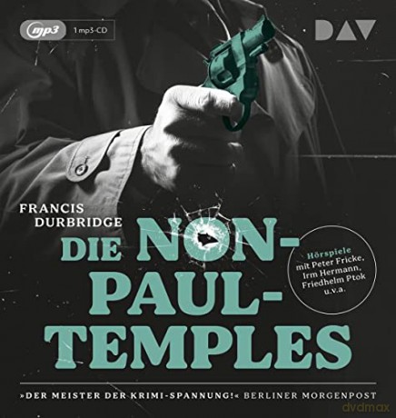 Francis Durbridge: Die Non-Paul-Temples. [CD]