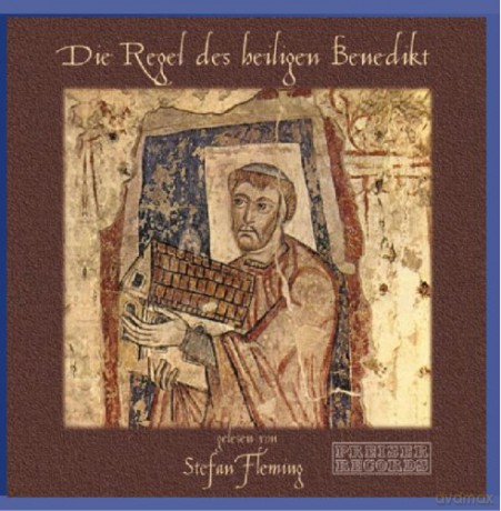Fleming/Marek: Die Regel des heiligen Benedikt [CD]