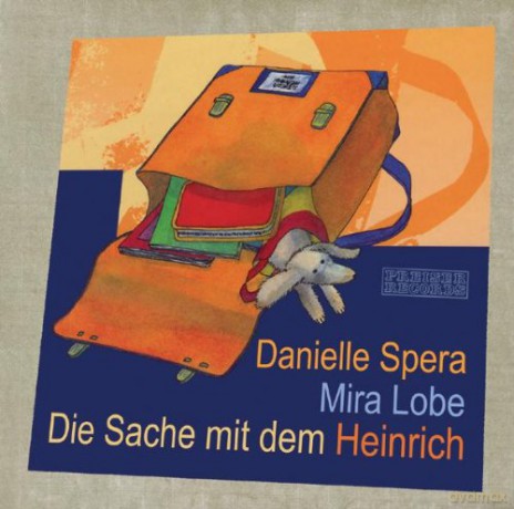 Danielle Spera: Die Sache Mit Dem Heinrich [2CD]