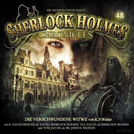 Sherlock Holmes Chronicles: Die Schwarze Witwe Folge 48 [CD]