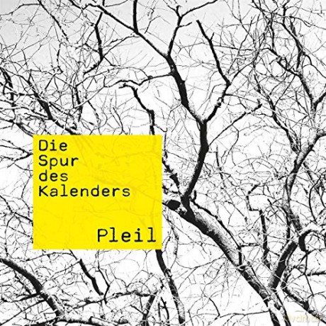 Pleil: Die Spur Des Kalenders [CD]