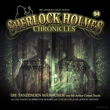 Sherlock Holmes Chronicles: Die Tanzenden Männchen-Folge 94 [CD]
