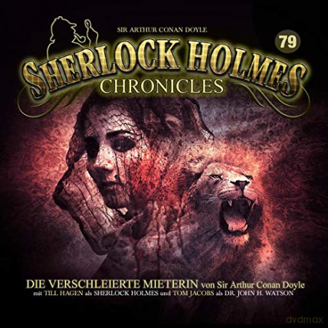 Sherlock Holmes Chronicles: Die Verschleierte Mieterin-Folge 79 [CD]