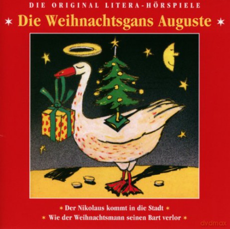 Amiga Original: Die Weihnachtsgans Auguste [CD]