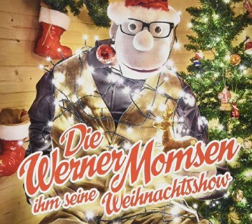 Werner Momsen: Die Werner Momsen Ihm Seine Weihnachtsshow [CD]