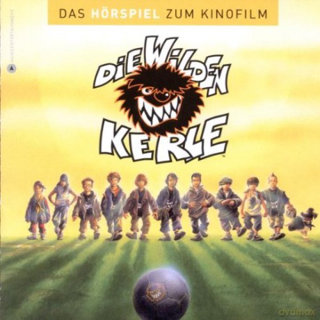 Die Wilden Kerle 1 (Hörspiel) [CD]