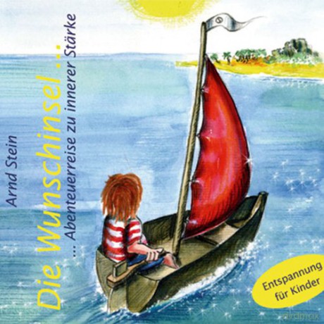 Arnd Stein: Die Wunschinsel... [CD]