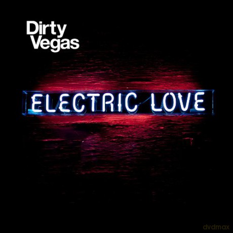 Dirty Vegas-Electric Love [CD]