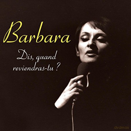 Barbara: Dis, Quand Reviendras-Tu ? [CD]