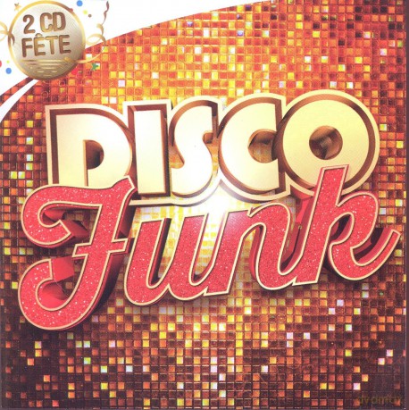 Collection 2cd Fete: Disco Funk [2CD]