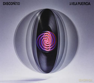 La Vela Puerca: Discopatico [CD]