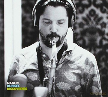 Manuel Dunkel: Discoveries [CD]