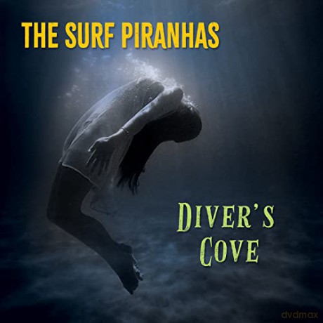 Surf Piranas: Diver's Cove [CD]