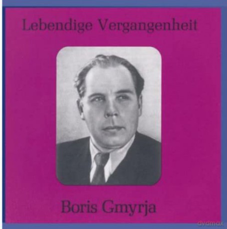 Gmyrja Boris: Diverse Arien [CD]