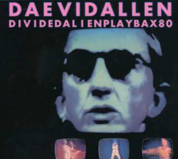 Daevid Allen: Dividedakienplaybox80 [CD]