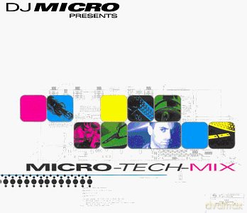 Dj Micro: dj micro - micro-tech-mix [CD]