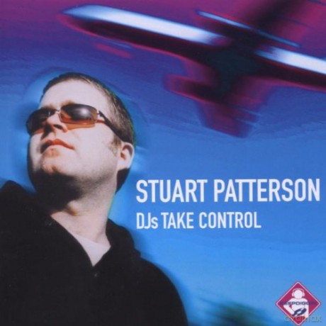 Patterson Stuart: Dj S Take Control [CD]